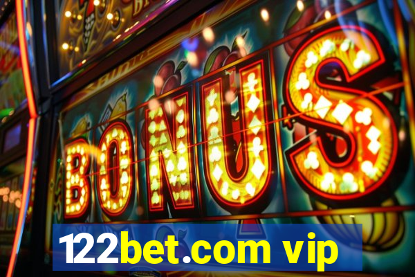 122bet.com vip